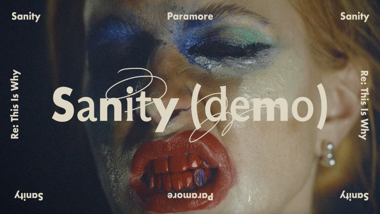 Paramore - Sanity (Demo) [Official Audio] cover art
