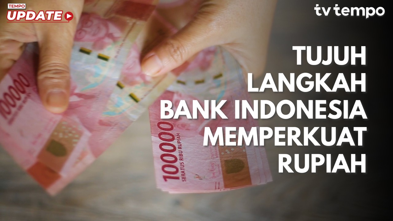 Bagaimana Bank Indonesia Memperkuat Rupiah cover art