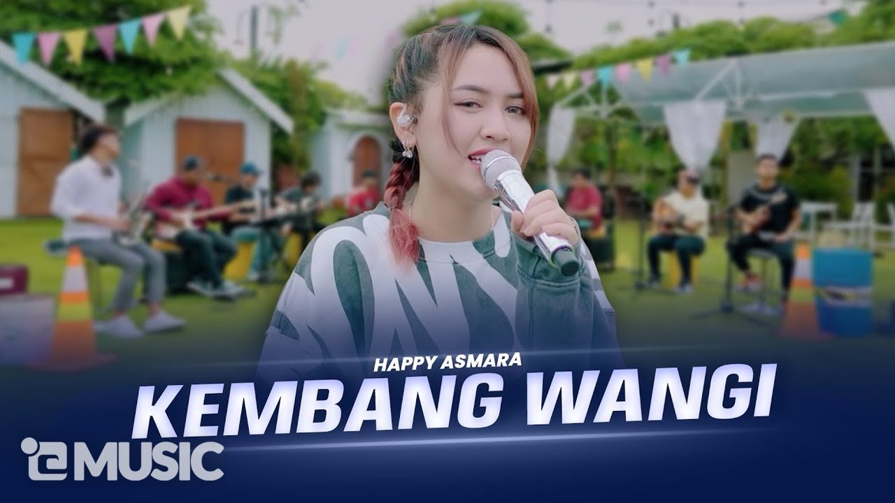 HAPPY ASMARA - KEMBANG WANGI (Official Live Music Video) cover art