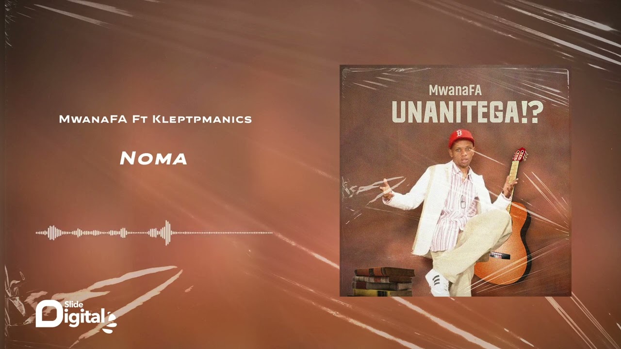 MwanaFA Ft Kleptmanics - Noma (Official Audio) cover art