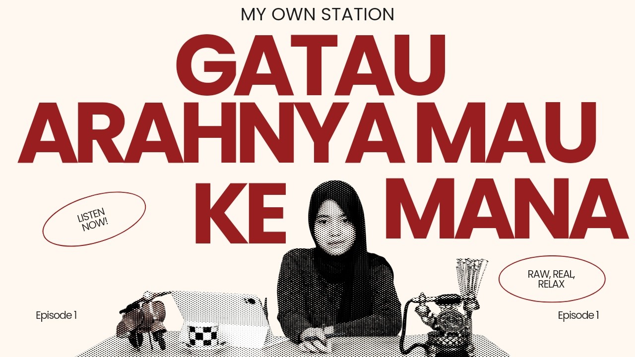 Ngga boleh berhenti | My Own Station Eps.01 cover art