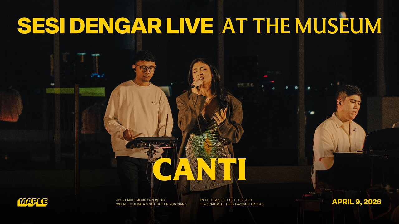 Canti at #SesiDengarLive: At The Museum | Museum MACAN cover art