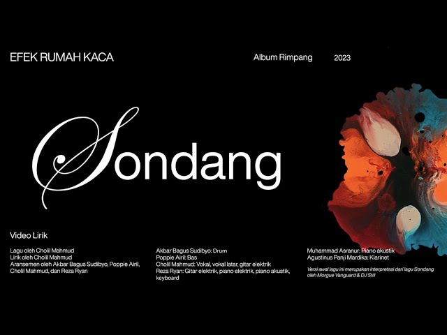 Efek Rumah Kaca — Sondang (Official Lyric Video)