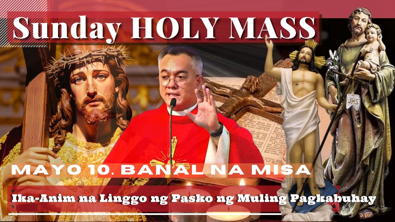FILIPINO MASS TODAY SUNDAY || May 10 ONLINE MASS | REV FR DOUGLAS BADONG cover art