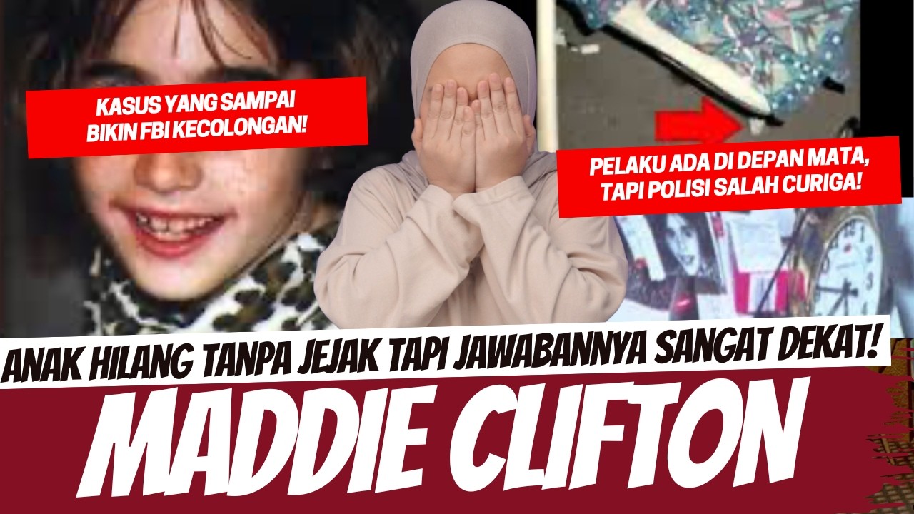 FBI DIBUAT KECOLONGAN SAMA PELAKU DISINI! MADDIE CLIFTON cover art