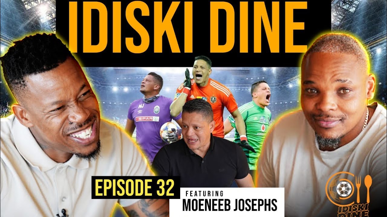 iDiski Dine | EPISODE 32 | Moeneeb Josephs | Nedbank Cup | Pirates | Wits | Mbalula | World Cup 2010 cover art