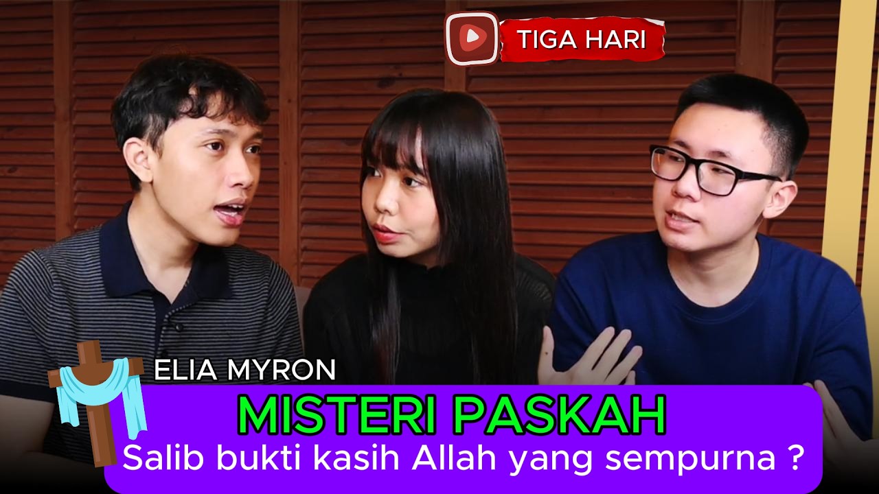 Misteri Paskah, kematian & kebangkitan Yesus adalah bukti kasih Allah. #eliamyron cover art