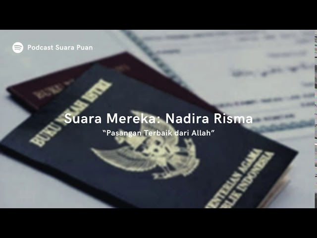 [Suara Puan] Nadira Risma: Cerita Ta'aruf, Pasangan Terbaik dari Allah cover art
