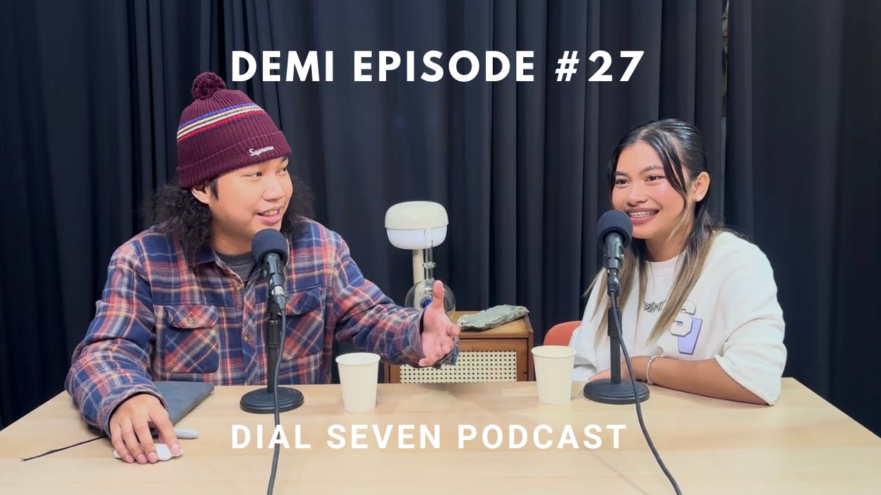 Demi - Dial Seven Podcast (Episode #27) cover art