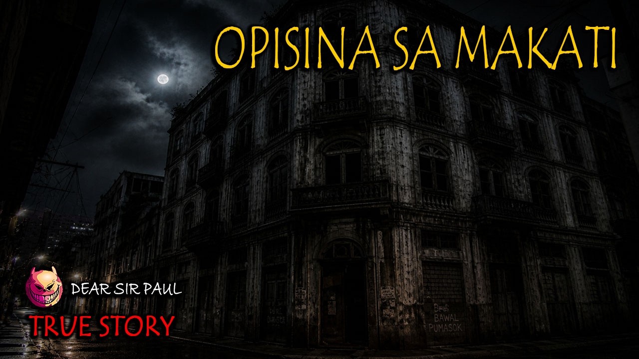Dear Sir Paul - Tagalog Horror Stories