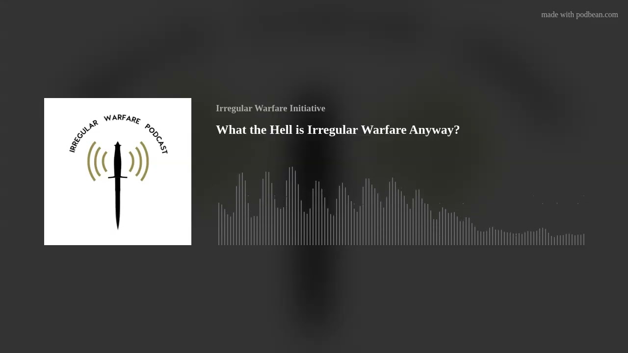 What the Hell is Irregular Warfare Anyway? cover art