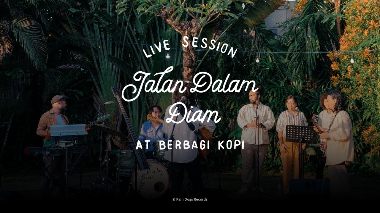 Dialog Dini Hari - Jalan Dalam Diam (Live Session) cover art