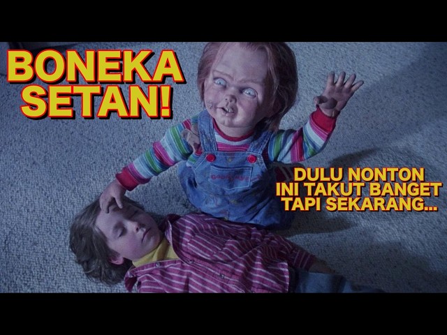Asal Mula Salah Satu Franchise Horor Terbesar Hollywood | Review CHILD'S PLAY (1988) cover art