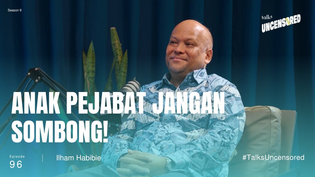 Anak Pejabat Jangan Sombong! ft. Ilham Habibie Uncensored with Andini Effendi ep.96 cover art