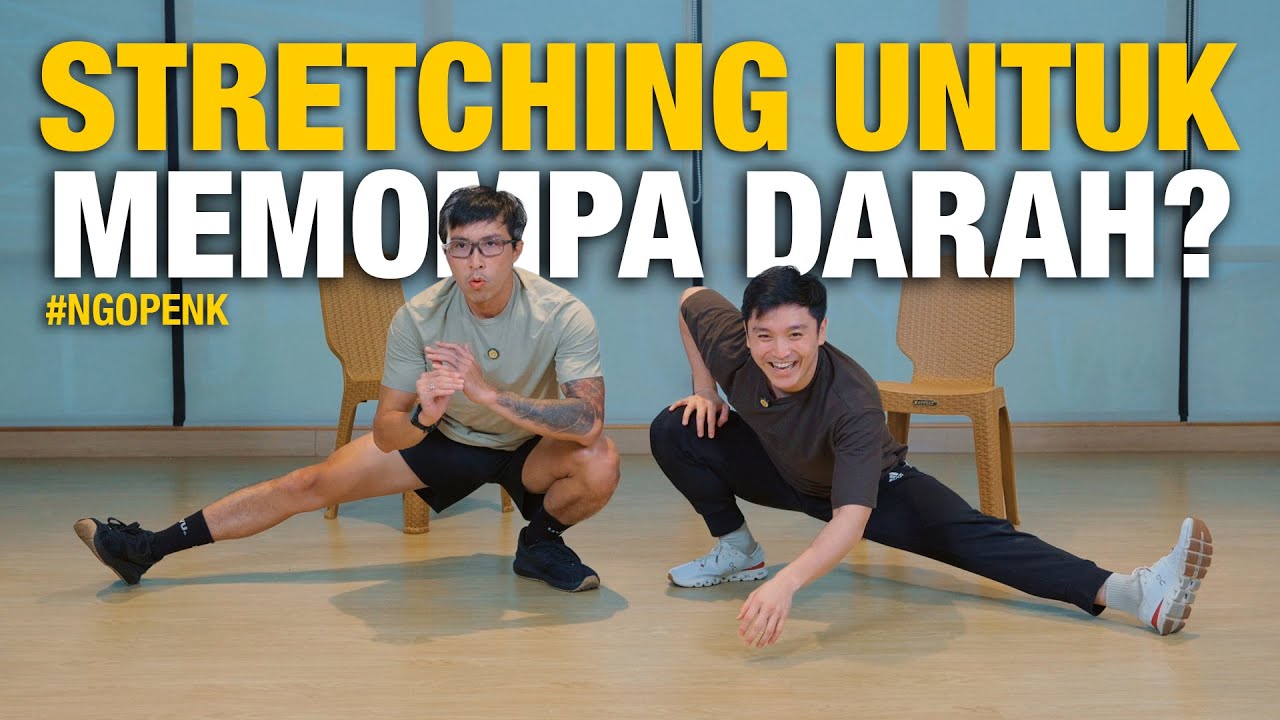 #ngopenk BEGINI CARA STRETCHING YANG BENAR! BERSAMA dr. ADRIAN SETIAJI, Sp. KFR, AIFO-K cover art