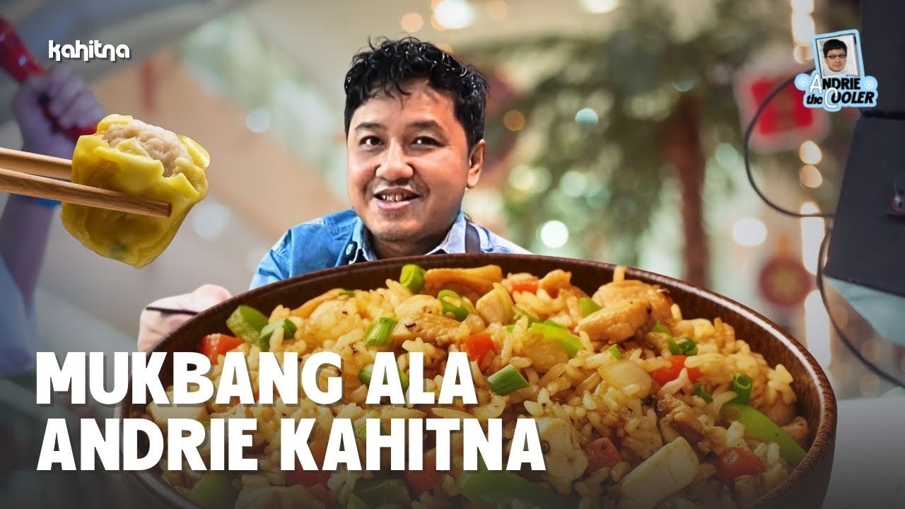 Andrie Kahitna MUKBANG, BIKIN INOVASI NASI GORENG SOTO DIMSUM cover art