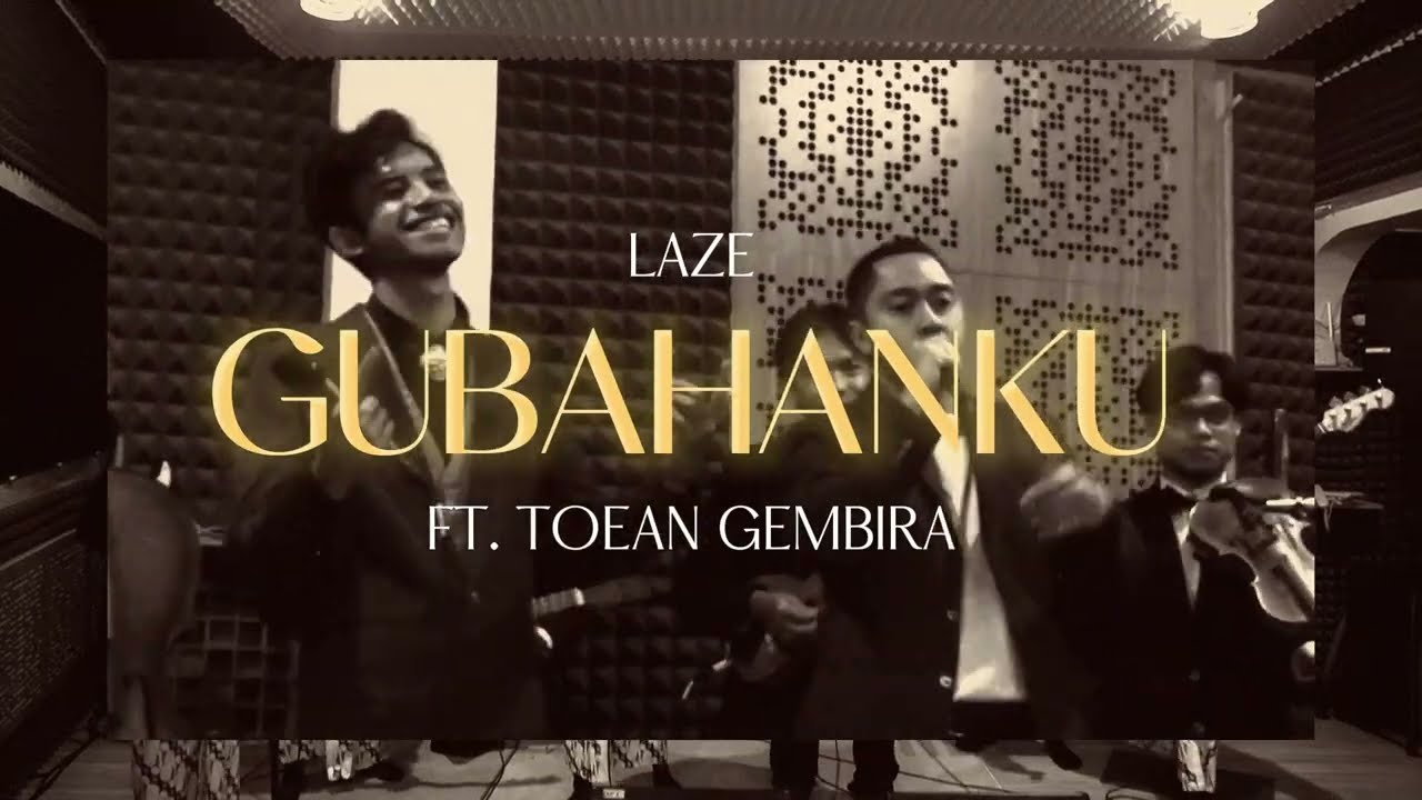 Laze & Toean Gembira - Gubahanku (Keroncong Version) cover art