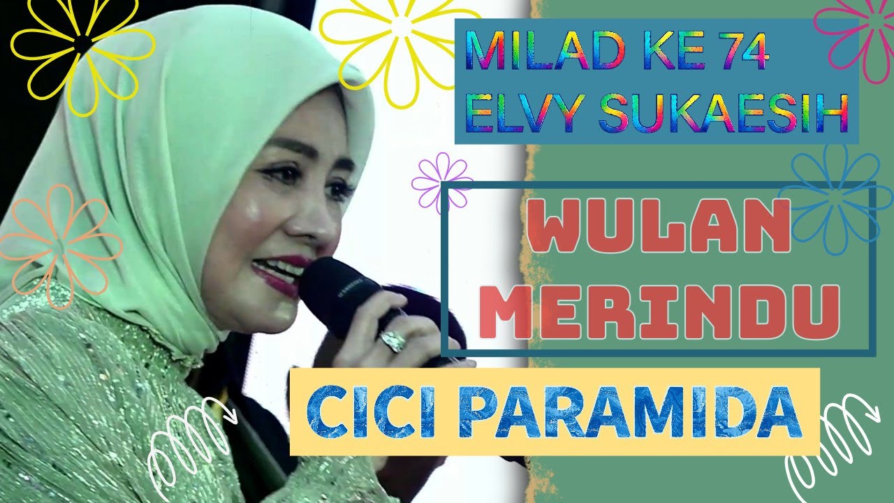 WULAN MERINDU - CICI FARAMIDA