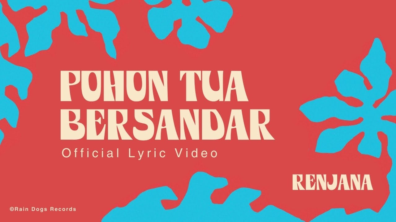 Dialog Dini Hari - Pohon Tua Bersandar (Official Lyric Video) cover art