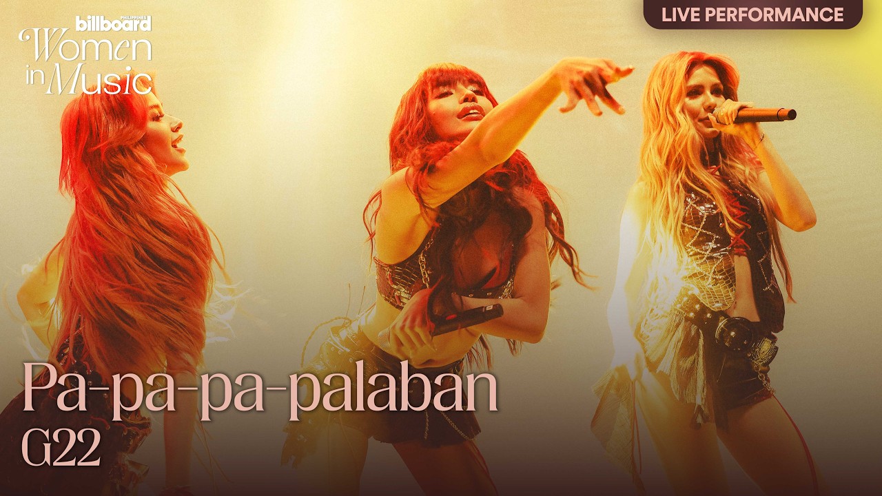 G22 - ‘Pa-Pa-Pa-Palaban’, ‘Boomerang’ (Live) | Billboard Philippines Women In Music 2026 cover art