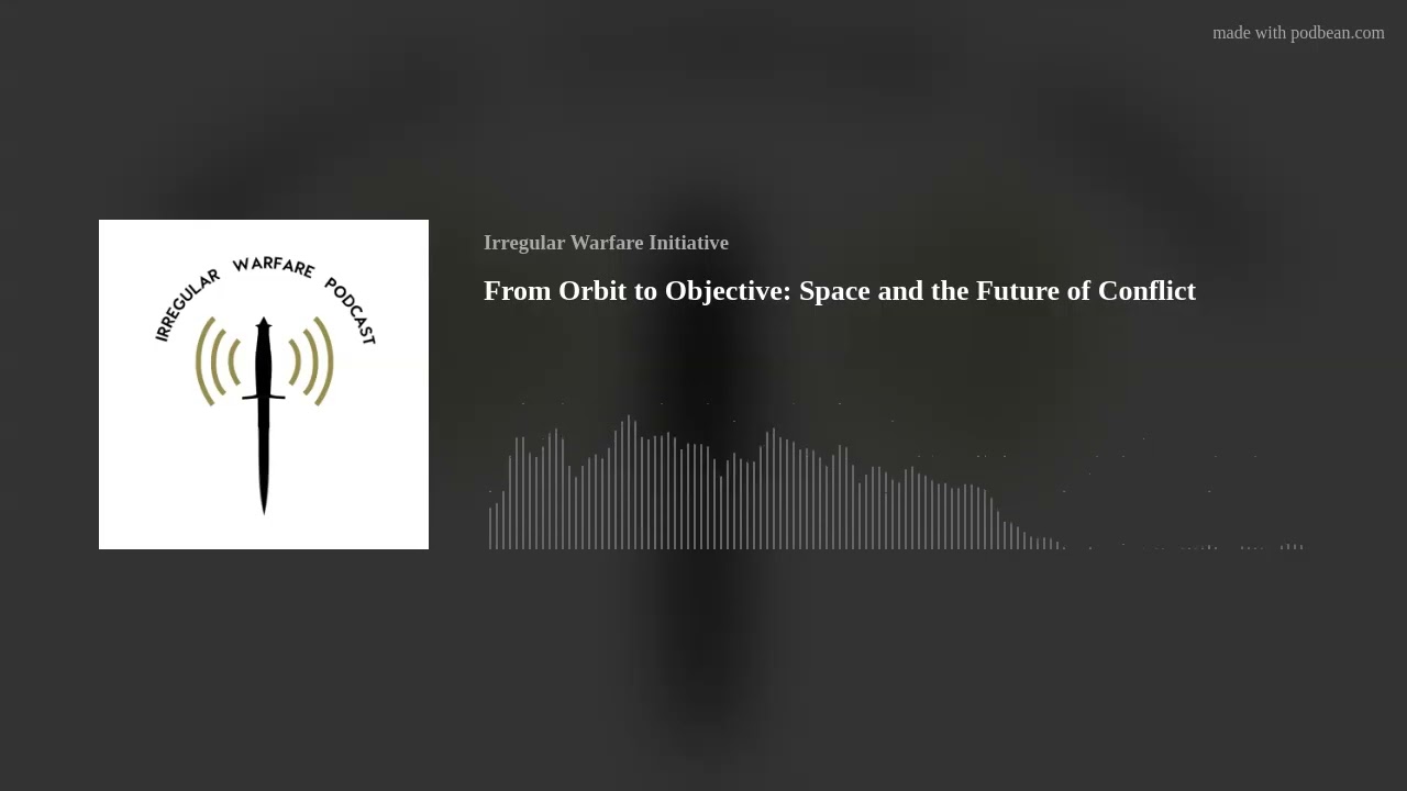 From Orbit to Objective: Space and the Future of Conflict cover art