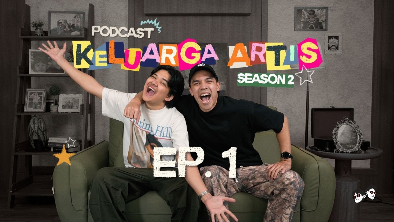 Podcast Keluarga Artis S2 | Ep. 1 – Kembalinya Keluarga Artis cover art