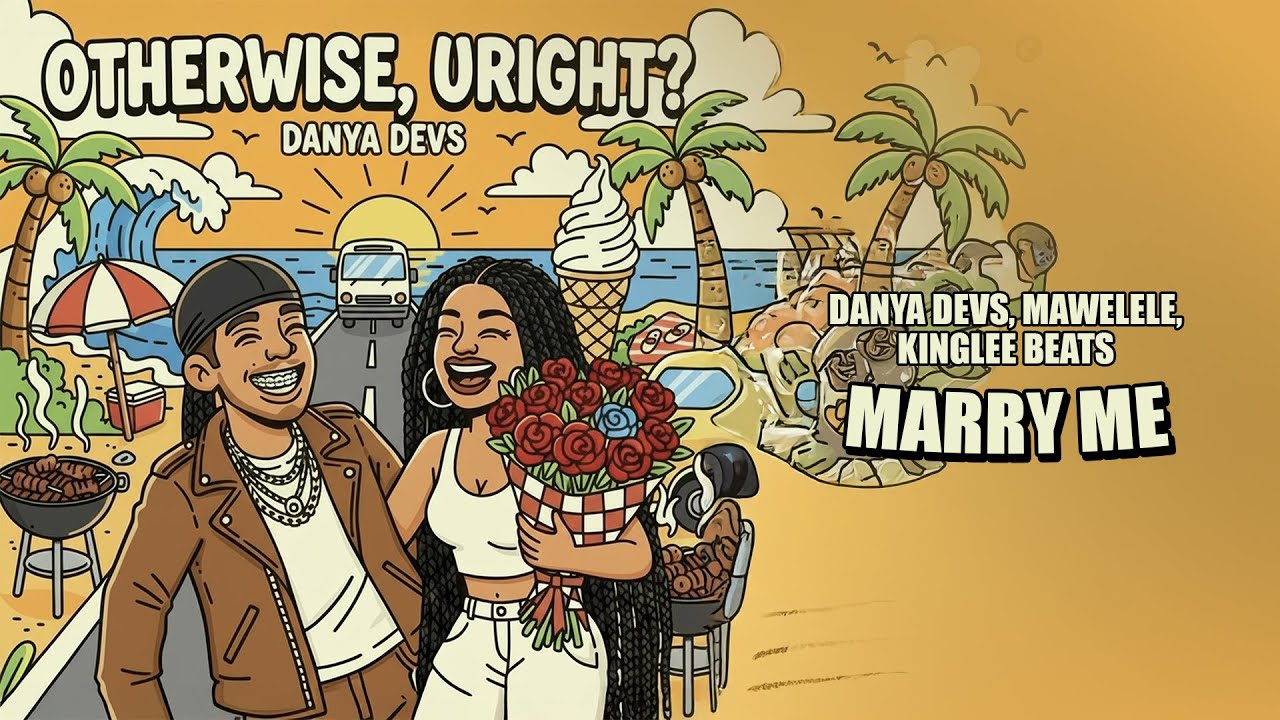 Danya Devs - Marry me ft. Mawelele (Lyric Video) cover art