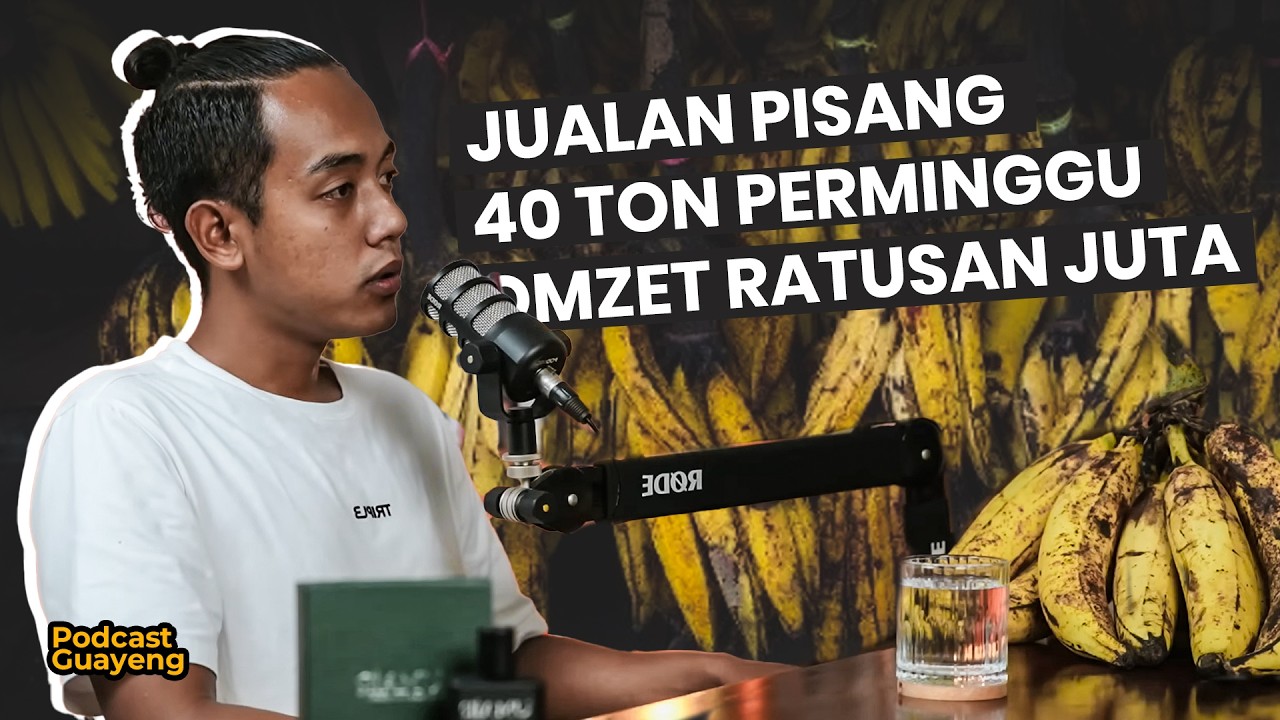Cuma Jualan Pisang, Kok Bisa Omzet Ratusan Juta? Ini Rahasianya.. cover art