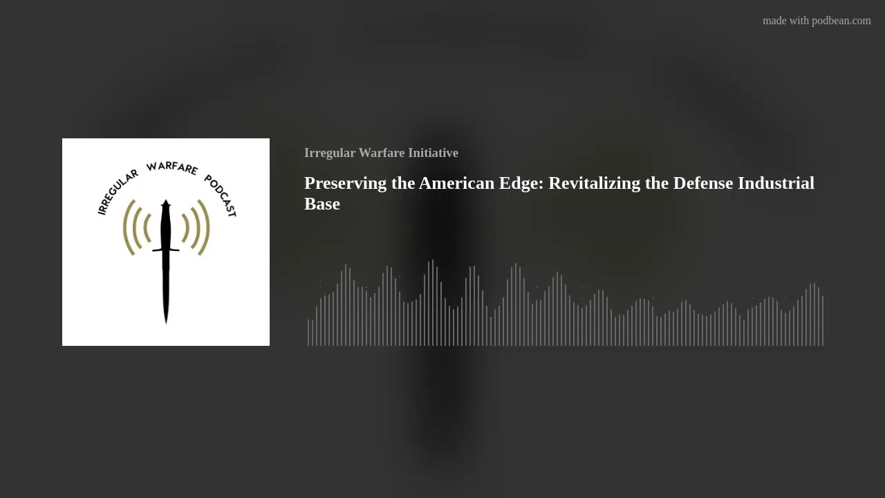 Preserving the American Edge: Revitalizing the Defense Industrial Base cover art