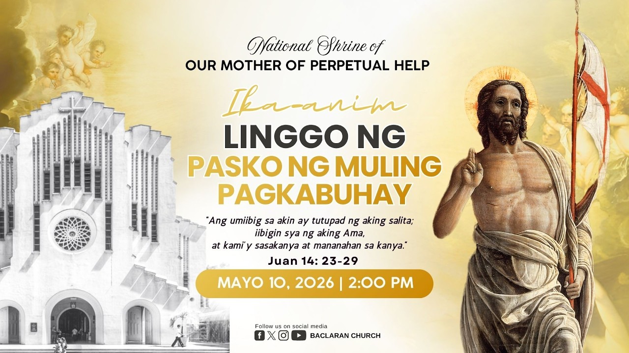 Baclaran Church: Ika-6 Linggo ng Pasko ng Muling Pagkabuhay cover art
