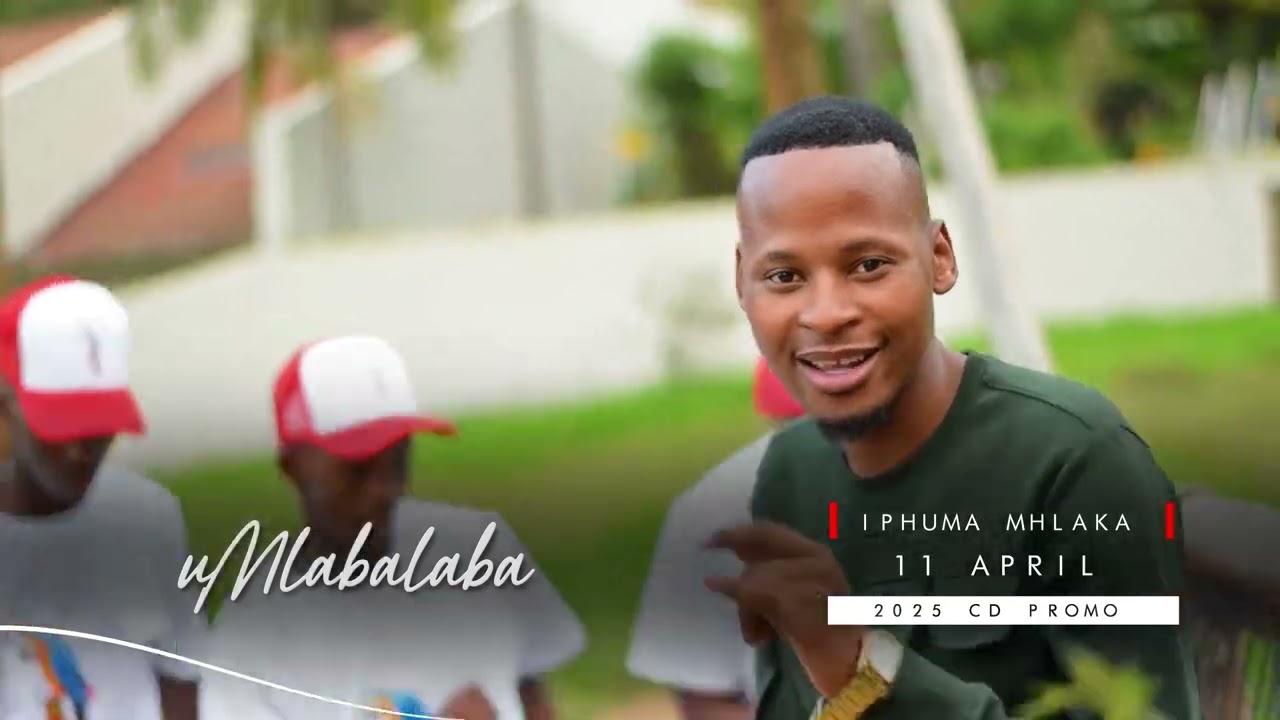 Mlabalaba 2025 video promo cover art