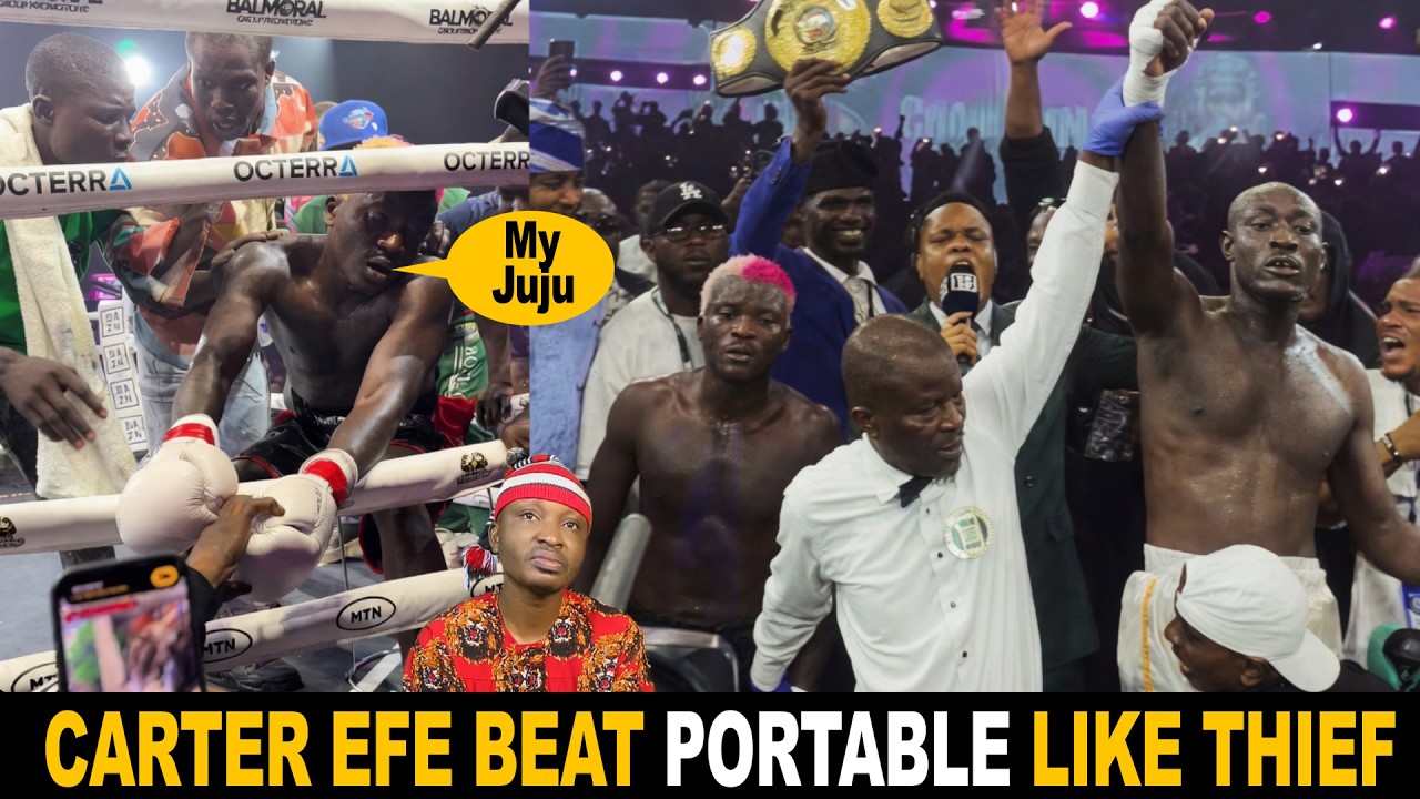 Carter Efe Beat Portable Like Thief In Boxing Match As Juju Fail cover art