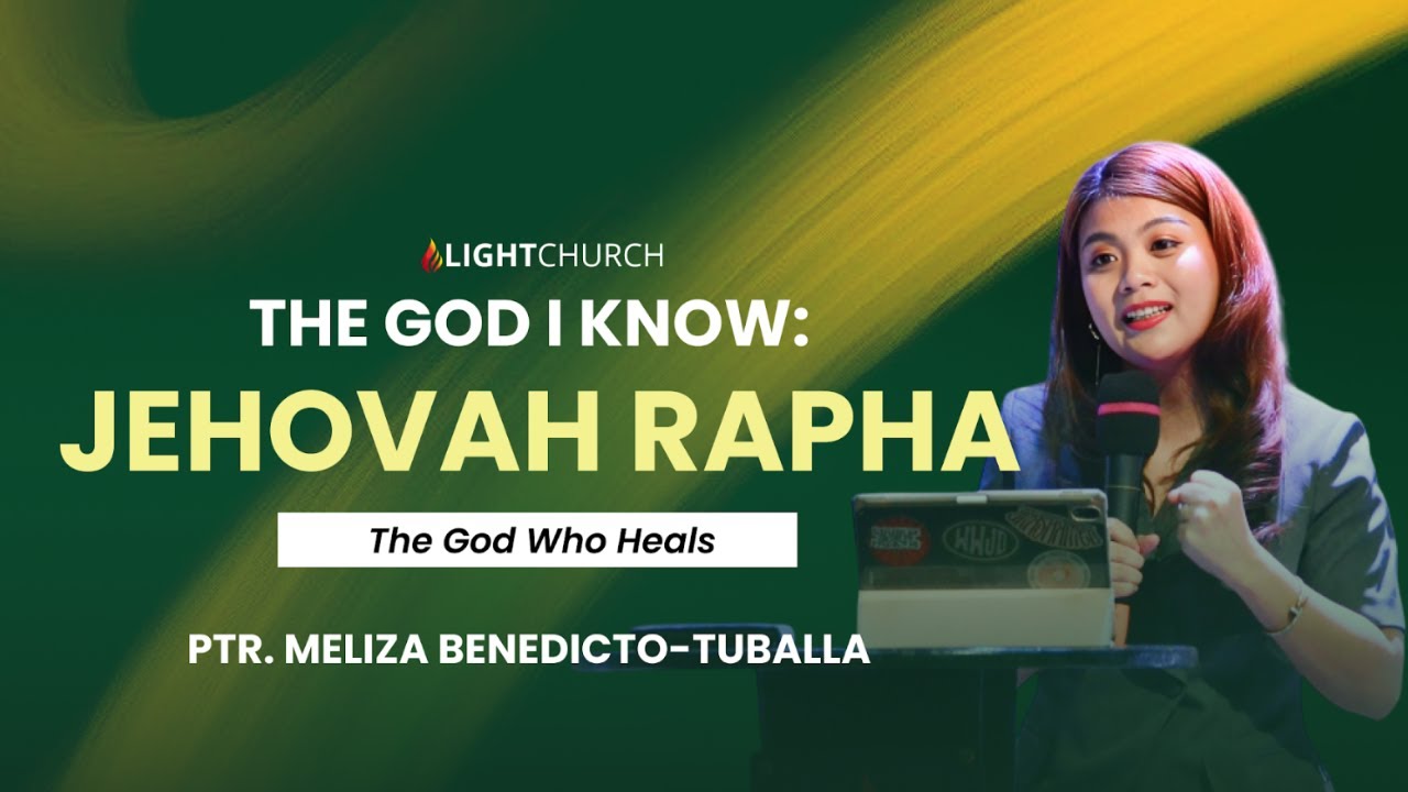 The God I Know "Jehovah Rapha" | Ps Meliza Benedicto-Tuballa cover art