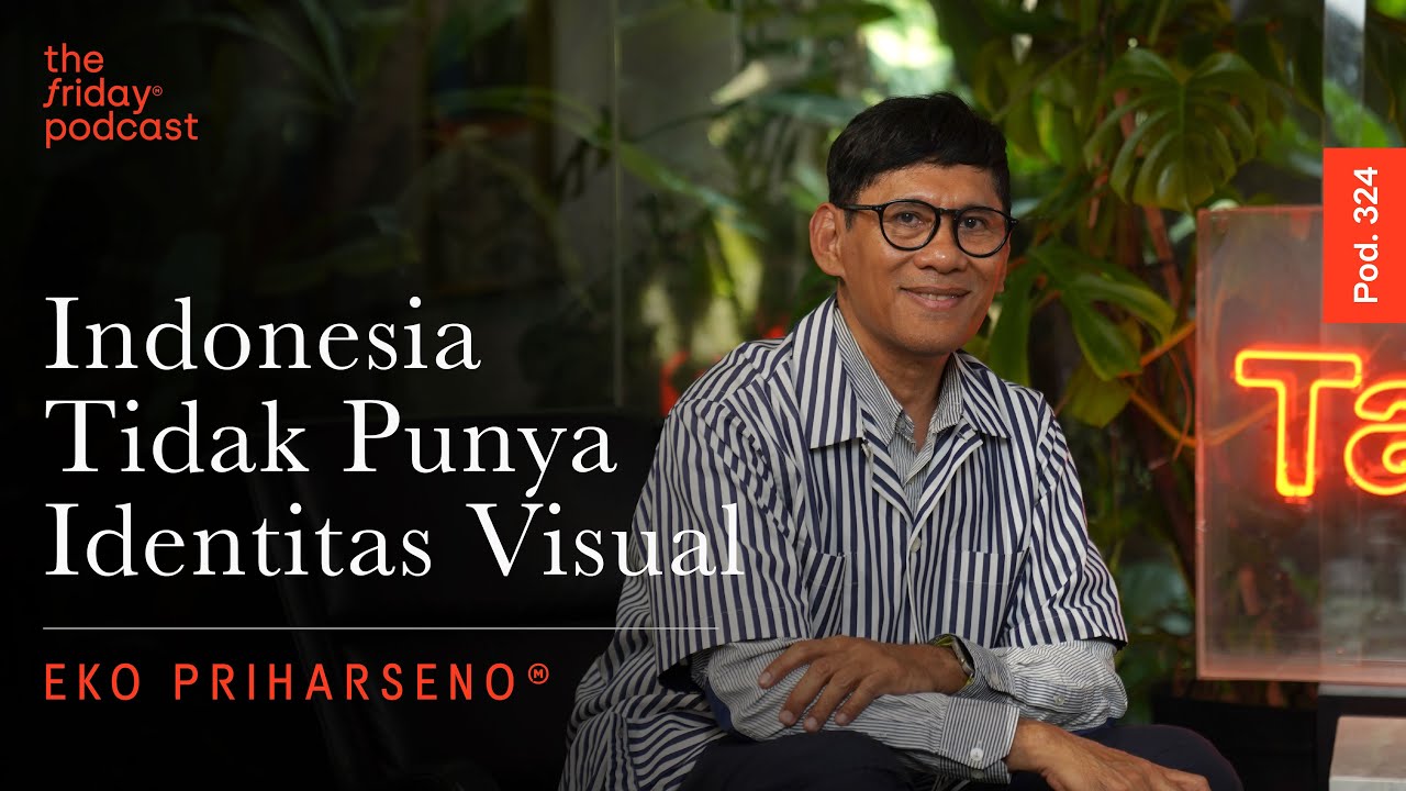 Pod. 324 Eko Priharseno TALKS ABOUT FUNCTIONAL DESIGN FOR EVERY HOUSEHOLD cover art