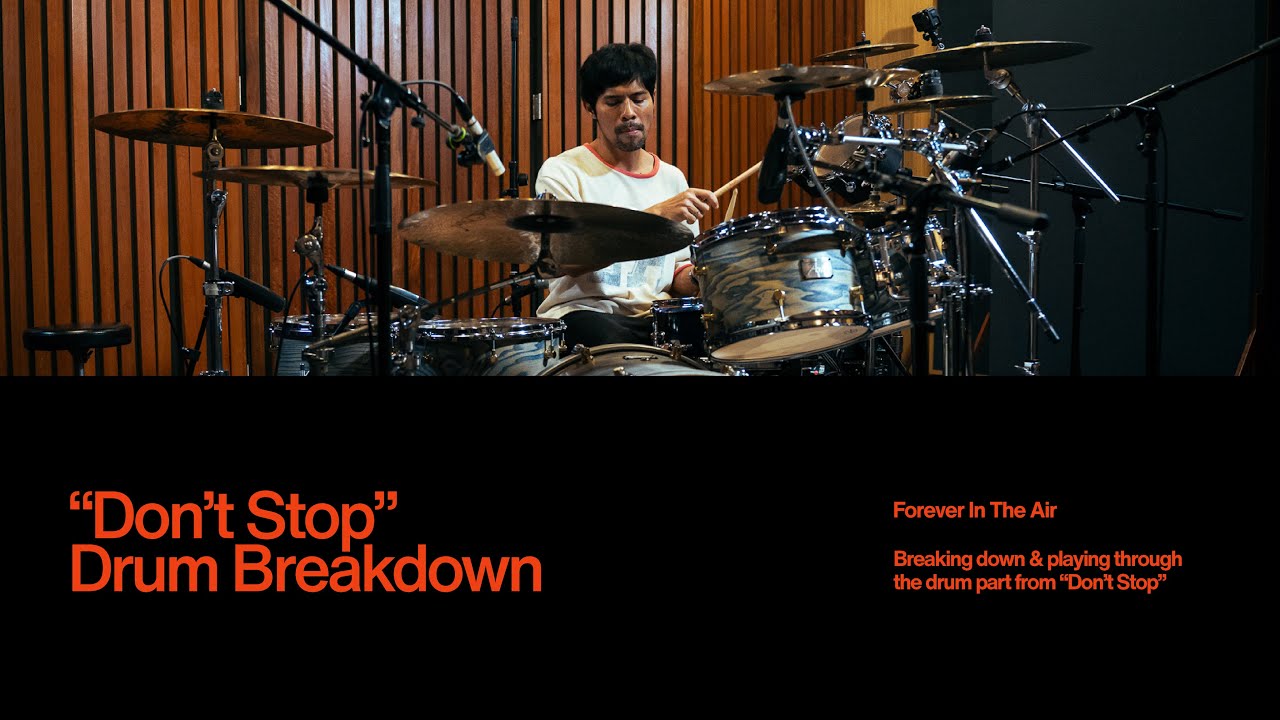 Forever In The Air : "Don't Stop" Drum Breakdown cover art