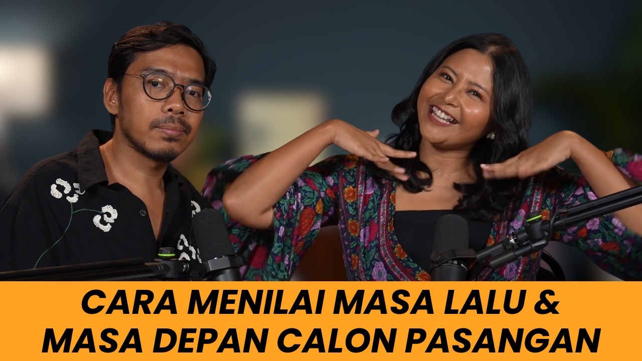 Seberapa penting masa lalu dari calon pasangan? cover art