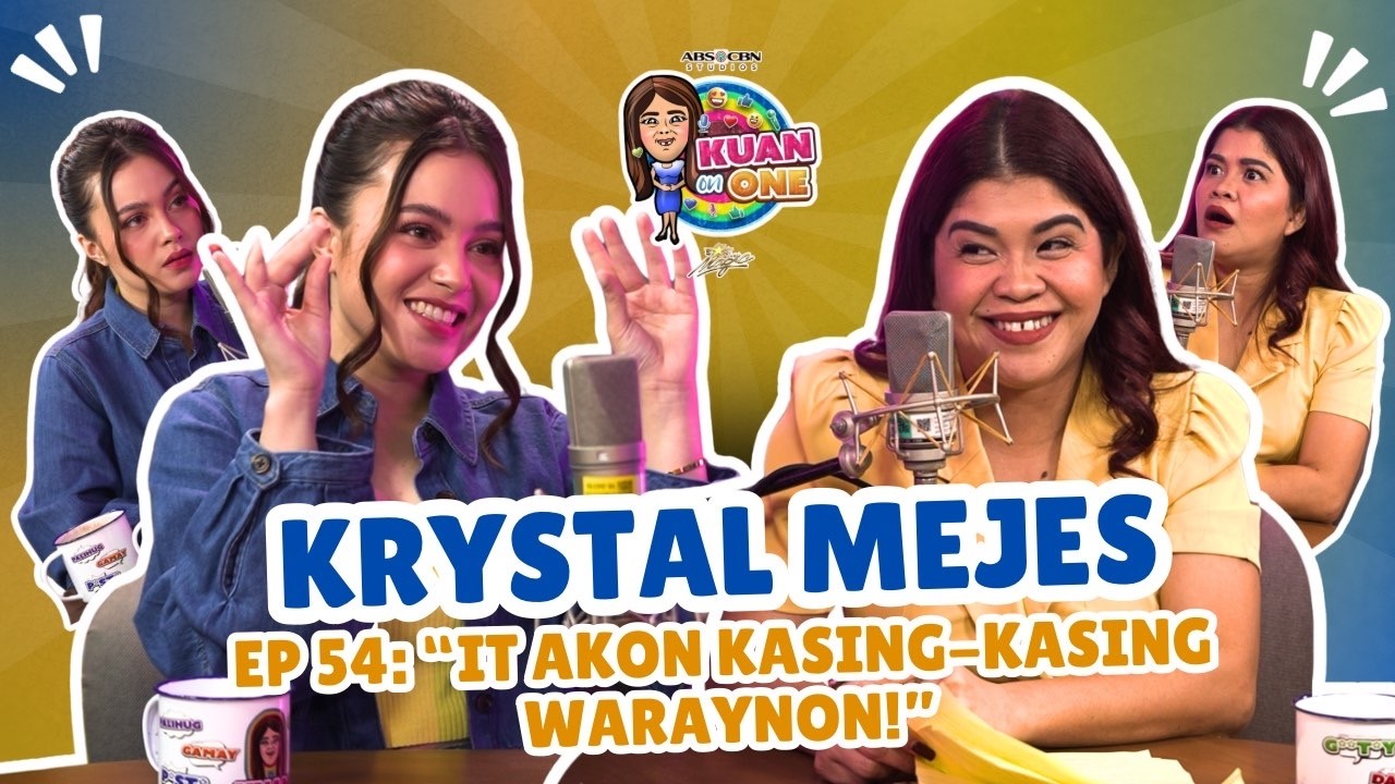 KRYSTAL MEJES: “It akon kasing-kasing Waraynon!” | KUAN ON ONE S4 EP 13 w/ Subs cover art