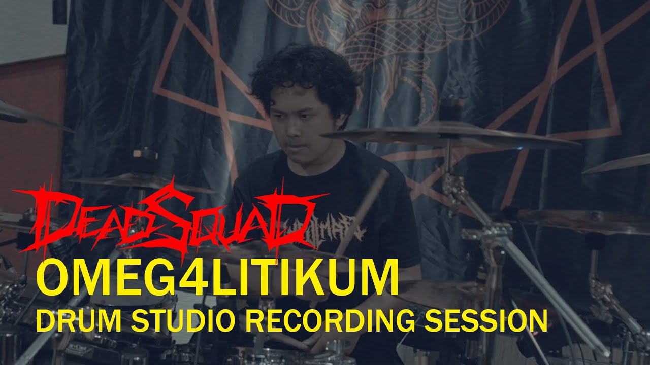 DEADSQUAD - OMEG4LITIKUM DRUM STUDIO RECORDING SESSION cover art
