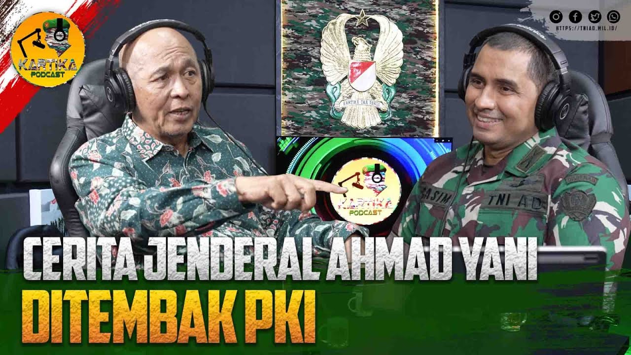 Cerita Jenderal Ahmad Yani Ditembak PKI | Kartika Podcast cover art