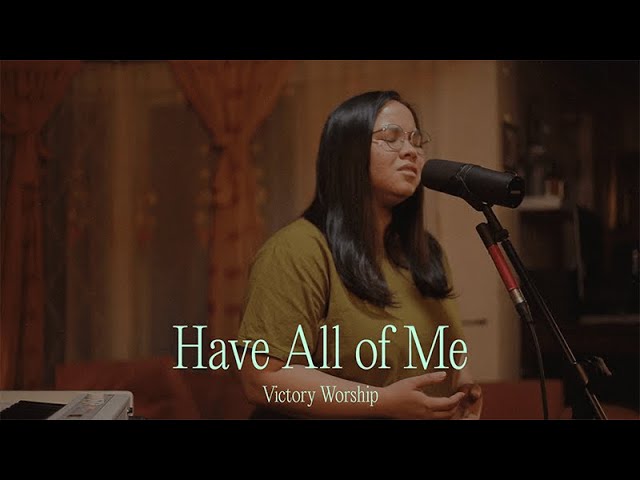 Have All of Me (Midnight version) - Victory Worship cover art