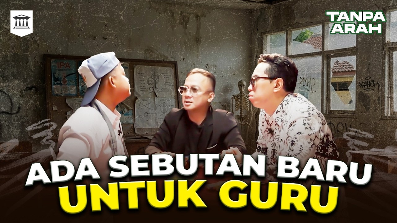 Guru Harus Menghina Siswa Supaya Bisa Taat! | Tanpa Arah cover art