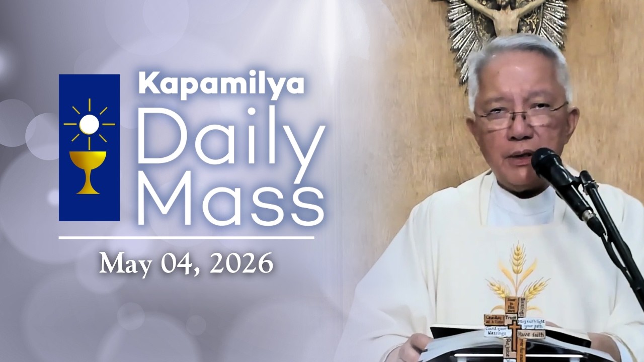 May 4, 2026 | Love That Leads to Faithful Obedience | Kapamilya Daily Mass cover art