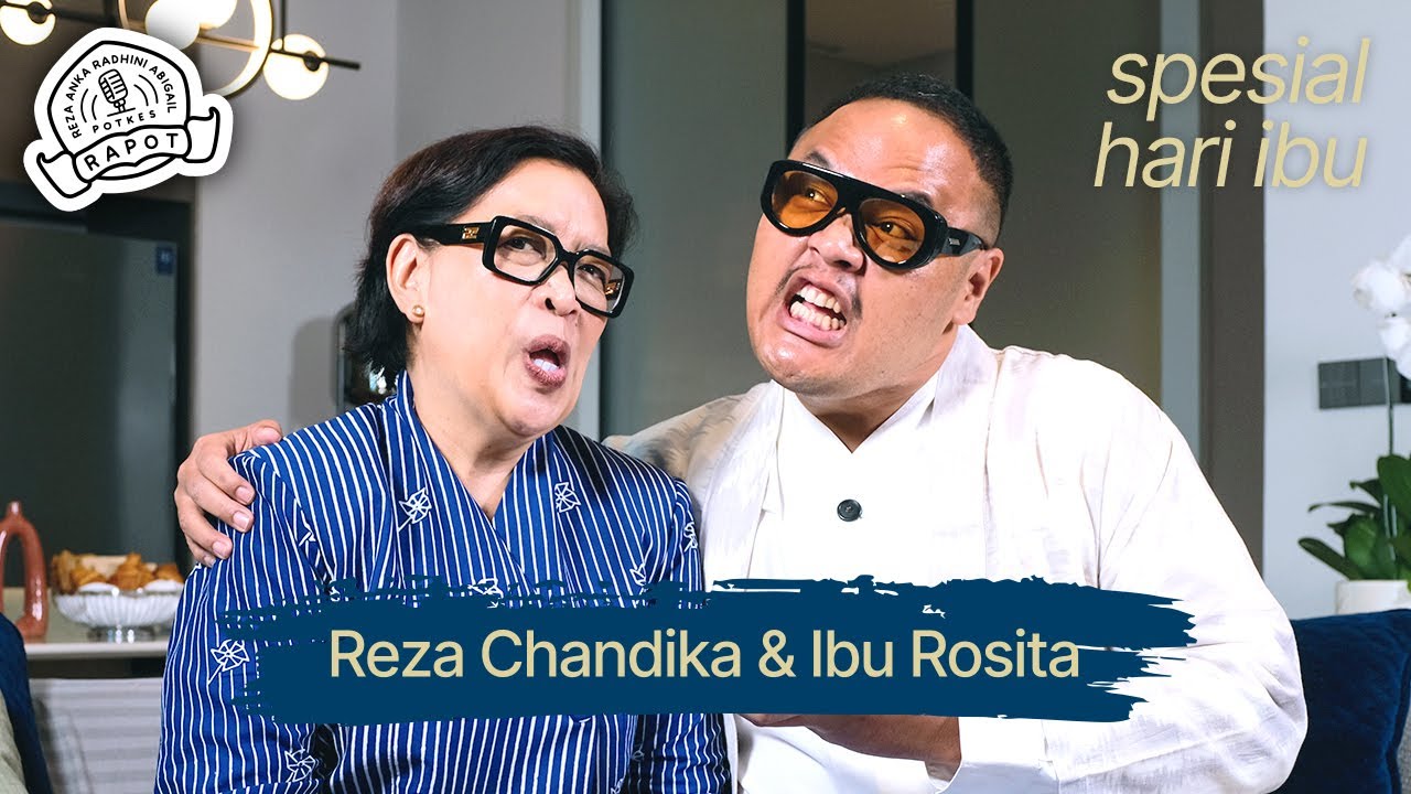 RAPOT TTD Spesial Hari Ibu: Reza Chandika & Ibu Rosita cover art