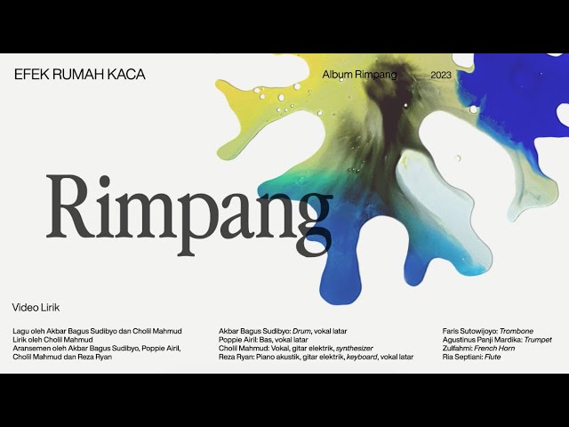 Efek Rumah Kaca — Rimpang (Official Lyric Video)