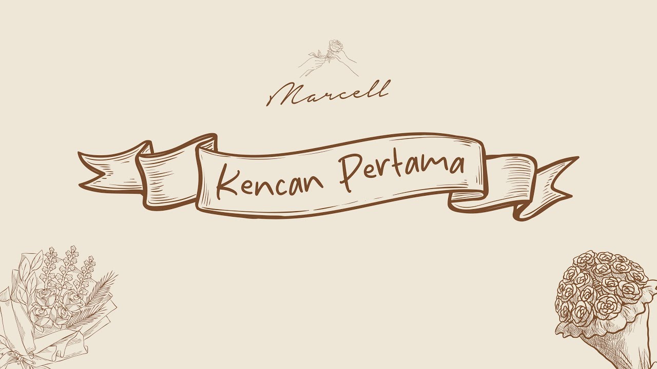 Marcell - Kencan Pertama (Lyric Video) cover art