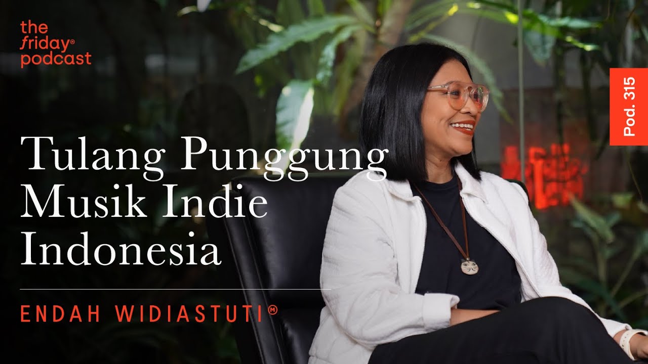 Pod. 315 Endah Widiastuti TALKS ABOUT MUSIC AS HER LIFE CALLING cover art