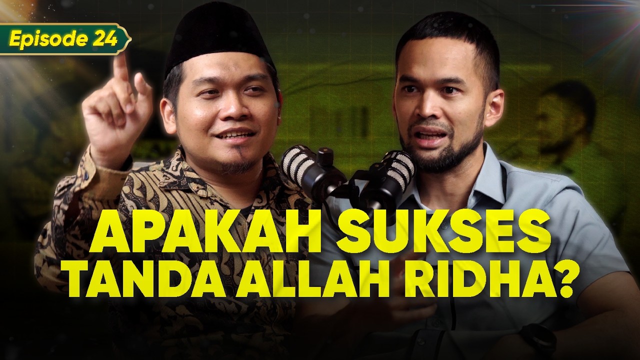 Emang Bener SUKSES Tanda Allah RIDHO Terhadap Kita? | Ramadhan Series Eps 24 ft. Nur Fajri Romadhon cover art