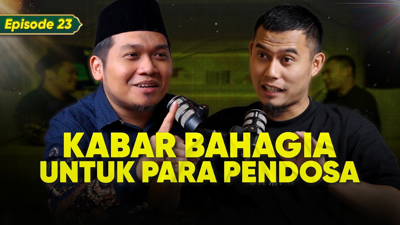 Kamu Banyak Dosa? Sini, Ada KABAR BAHAGIA! | Ramadhan Series - Eps 23 ft. Nur Fajri Romadhon cover art