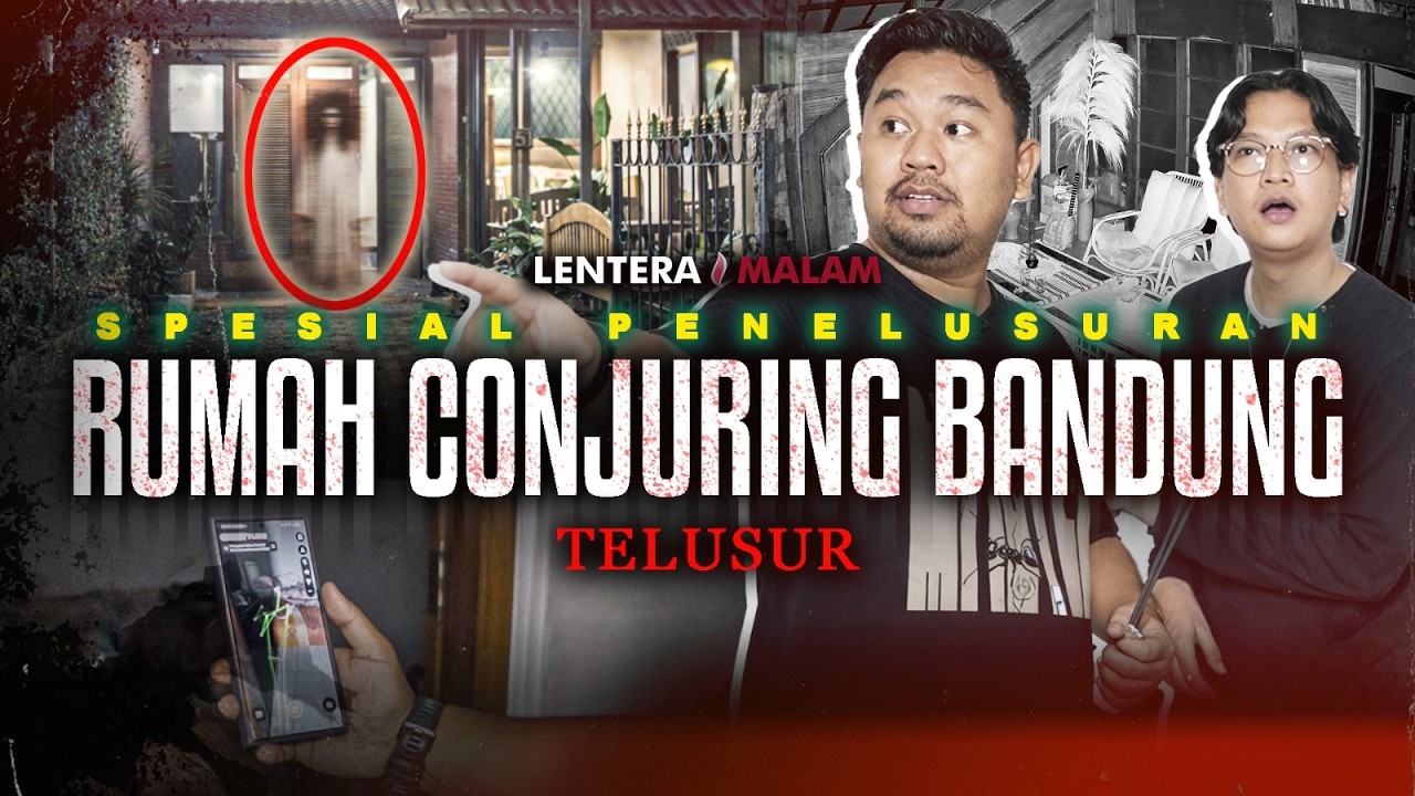 AKHIRNYA TAYANG JUGA!! SPESIAL PENELUSURAN RUMAH CONJURING BANDUNG  cover art