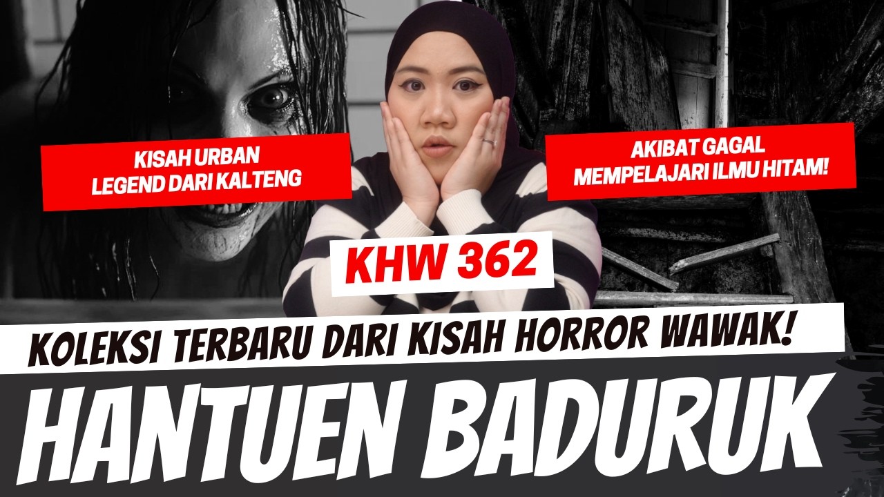 HANTUEN BADURUK - KHW PART 362 cover art